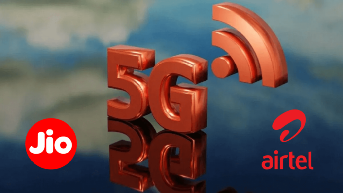 Airtel 5G and Jio 5G