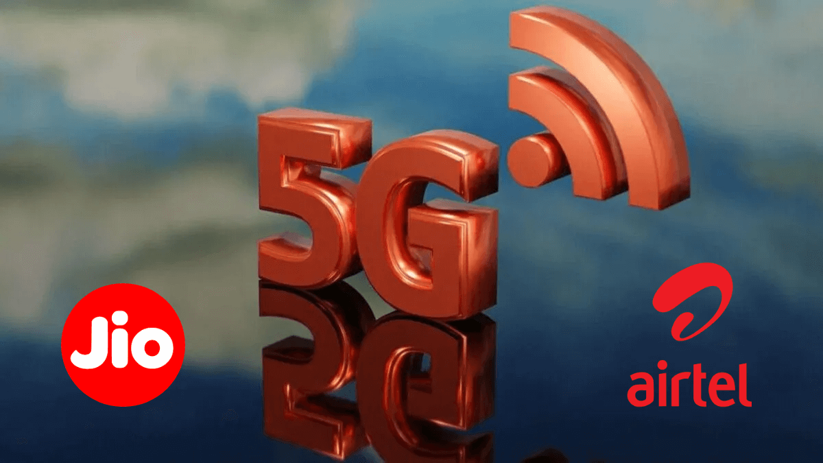 Airtel 5G and Jio 5G