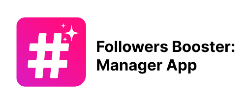 Followers Booster_ Manager App
