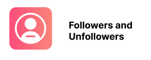 Followers and Unfollowers