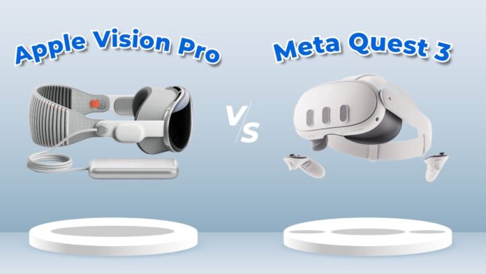 Apple Vision Pro vs Meta Quest 3 - What is the Difference