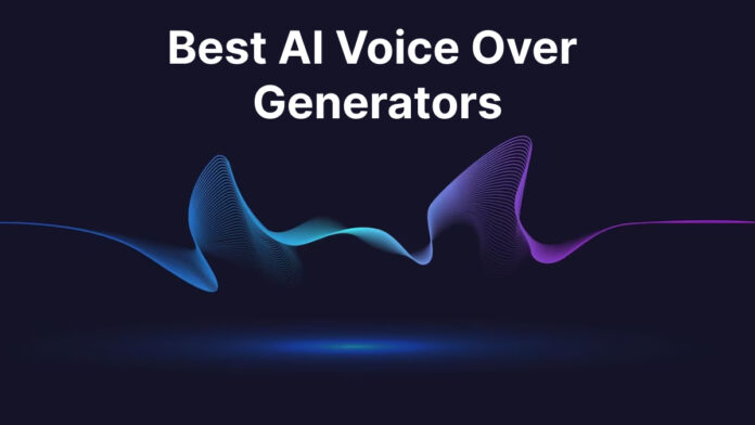 AI Voice Over Generators