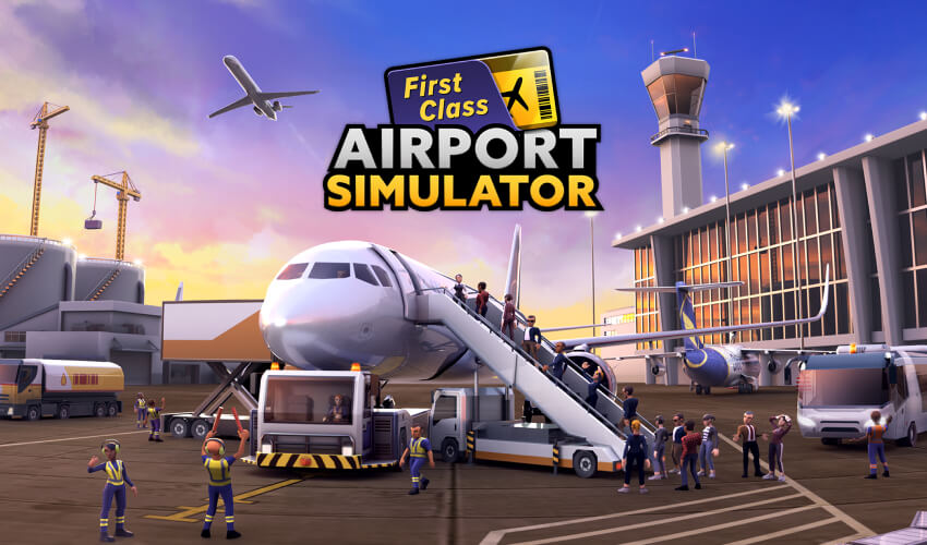 Airport Simulator_ First Class