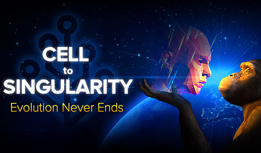 Cell to Singularity_ Evolution