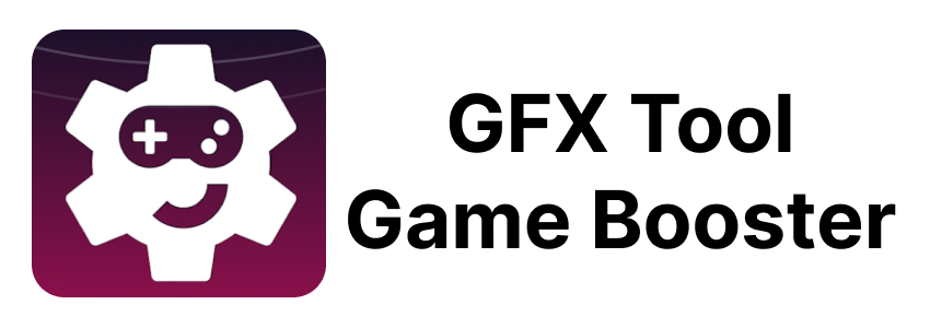 GFX Tool Game Booster