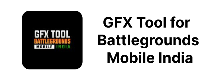 GFX Tool for Battlegrounds Mobile India