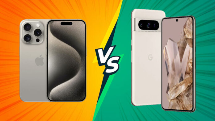 IPhone 15 Pro vs Google Pixel 8 Pro _ Choice Your Is Yours
