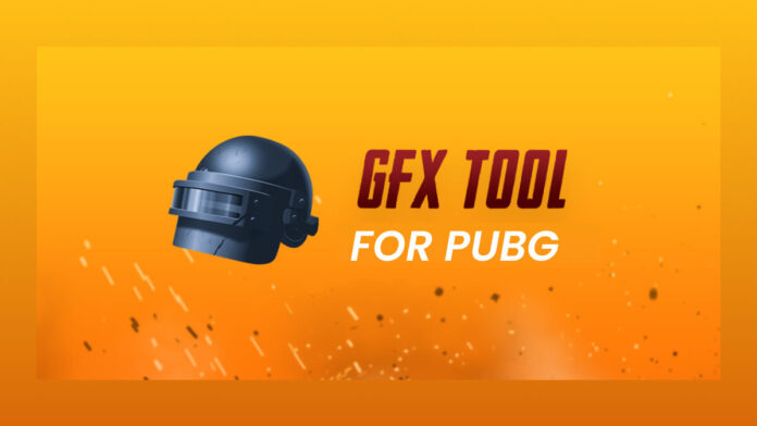 Top 10 GFX Tools for PUBG