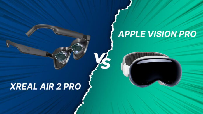 Xreal Air 2 Pro vs. Apple Vision Pro Glass_ Which One to Buy