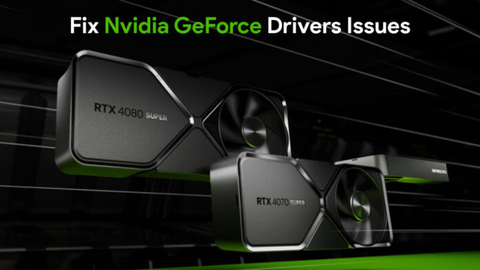 Fix Nvidia GeForce Drivers Downloading and Installing