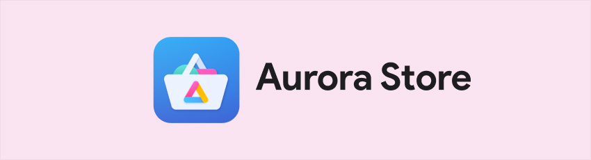 Aurora store Play store alternative
